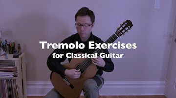 Tremolo Lesson and Exercises, Classical Guitar Tutorial
