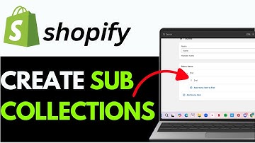 How to Create Sub Collections in Shopify 2.0 (Full 2025 Guide)