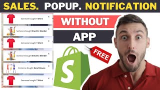 How To Create Live Sales Popup Notifications in Shopify (Without Shopify Apps) Copy & Paste FREE