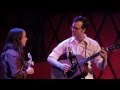 Where the Soul Never Dies - Michael Daves w/ Sarah Jarosz