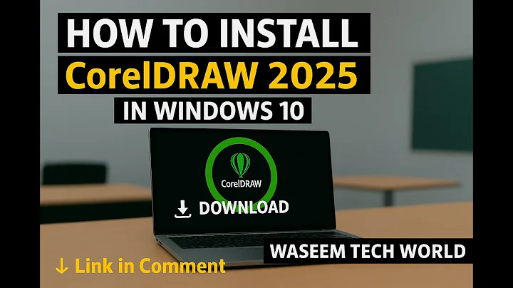 The BEST Way to Install CorelDRAW 2025 on Windows 10/11