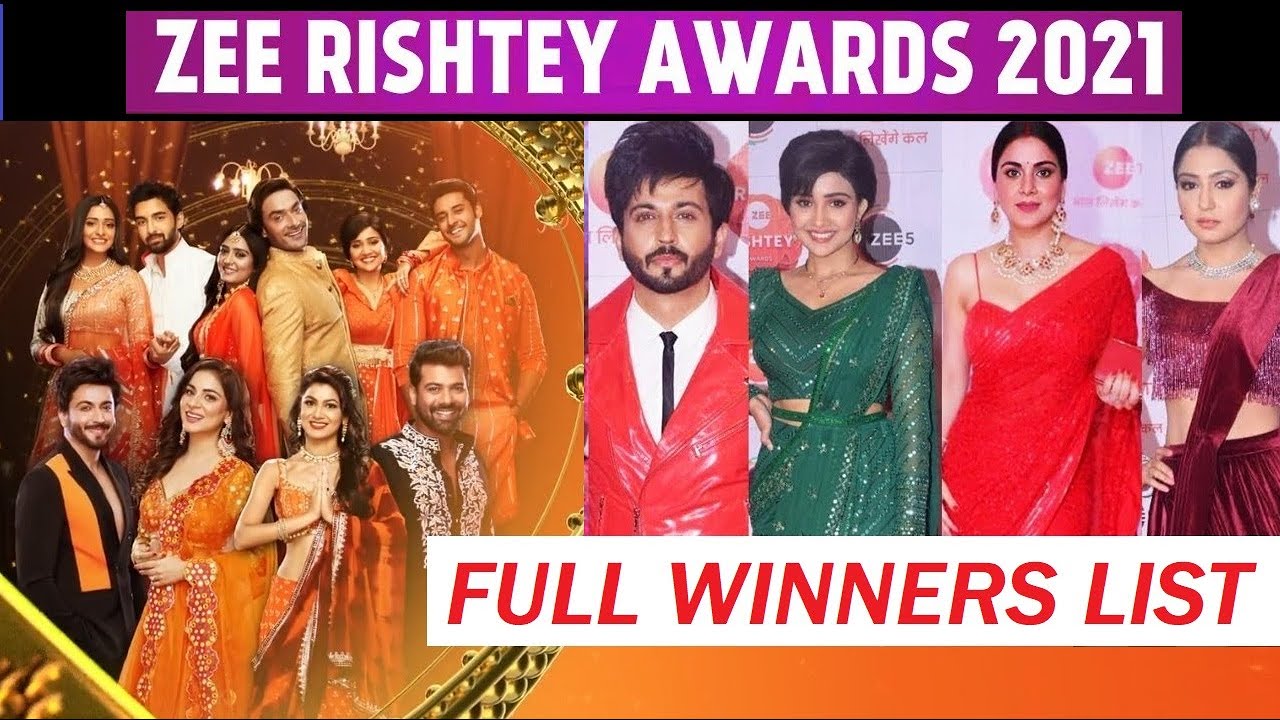 Full Winners List of Zee Rishtey Awards 202122 Shraddha Arya, Ashi