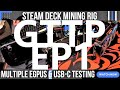 GTTP: EP1 --  STEAM DECK CRYPTO RIG -- Get To The POINT