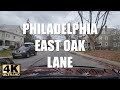 LIVING IN PHILADELPHIA East Oak Lane Shot in 4K (William Penn&#39;s Old Hood)