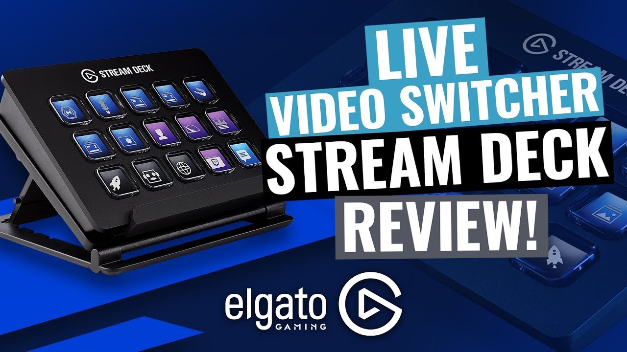 Elgato Stream Deck Tutorial for Livestreaming - YouTube
