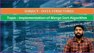 LEC48 | Data Structures| Implementation of Merge Sort Algorithm  By Dr.K. Varada Rajkumar