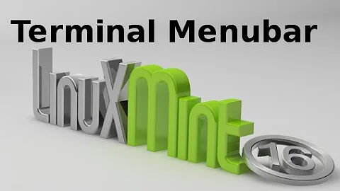 How to show or enable the Terminal Menubar in Linux Mint 16 [Cinnamon]