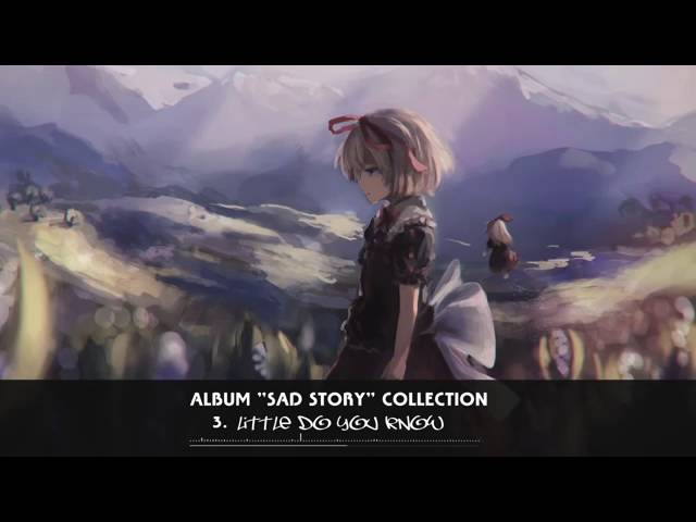 Sad Song Collection#1 ღ NightcoreGalaxy ღ class=