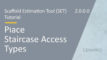 Scaffold Estimation Tool (SET) | Functions - Place Staircase Access Types