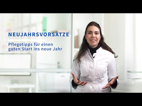 Neujahrsvorsätze für die Haut - Hautfreundlicher Start ins Jahr 2021