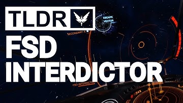 TLDR Elite: FSD Interdictor