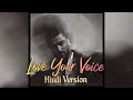 JONY Love Your Voice Hindi Version