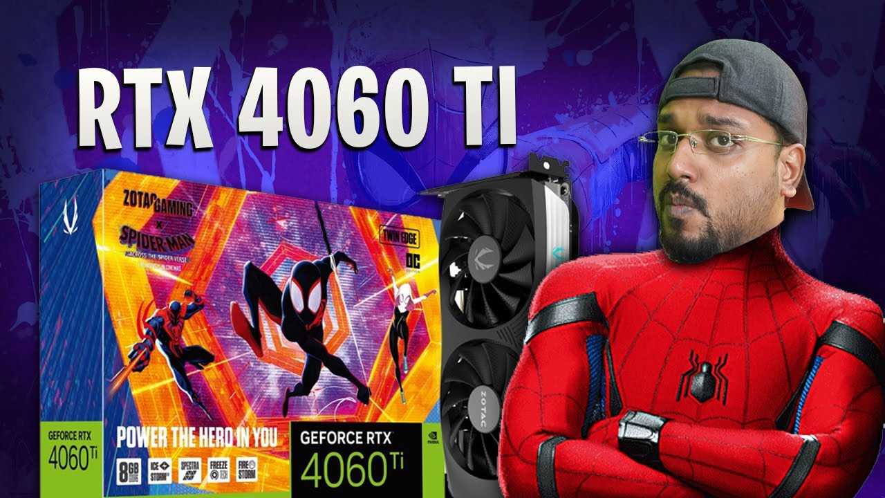 ZOTAC Gaming GeForce RTX 4060 Ti 8GB Twin Edge OC Spider-Man: Across The  Spider-Verse Inspired Graphics Card Bundle, ZT-D40610H-10SMP