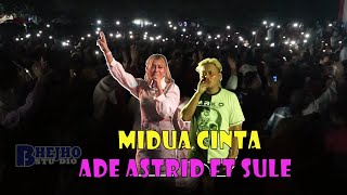 Ade Astrid Ft Sule - Midua Cinta || Meleeedakss 10.000 Penonton