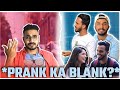 Prank ka blank  by  rahul mane  ft  oye its uncut 