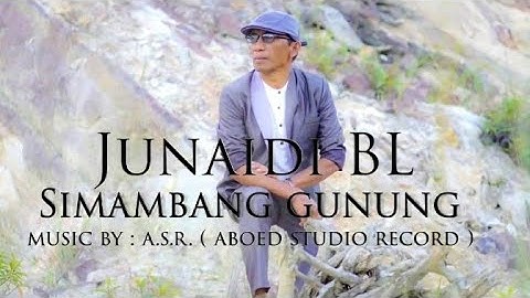 Simambang_Gunuang (Cover) Juneidi BL (Official Music Vidio) Gamad_Minang