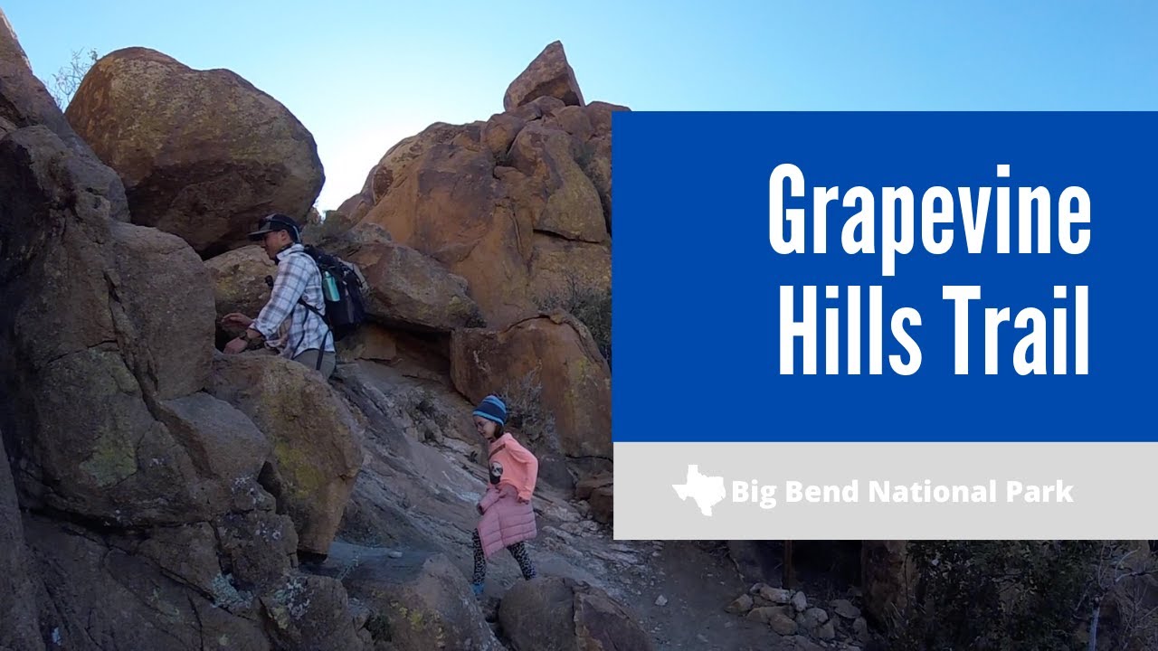 Grapevine Hills Trail | Big Bend National Park