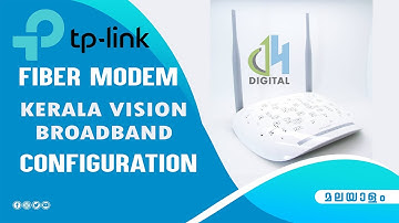 tp-link | fiber modem | configuration|KERALA VISION |BROADBAND മലയാളം