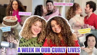 A WEEK IN OUR CRAZY CURLY LIVES | wash day routines, styling tips, birthday + valentine's day