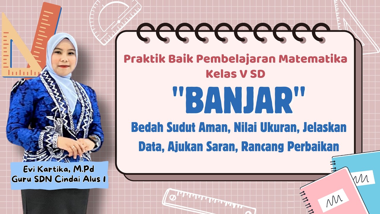 PRAKTIK BAIK PEMBELAJARAN “BANJAR”
