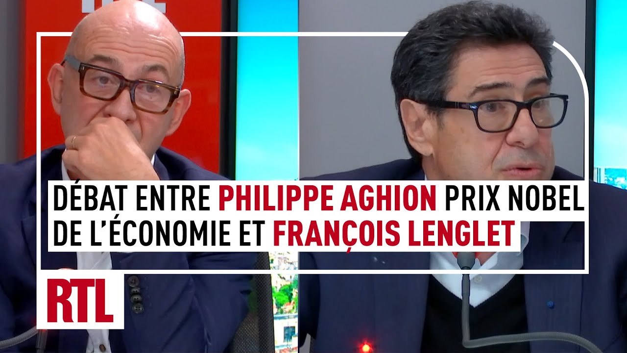 Débat entre Philippe Aghion, prix Nobel de l'économie et François Lenglet