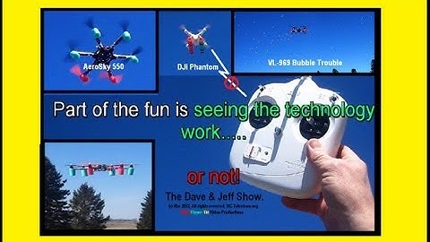 DJi Phantom Failsafe test, Aerosky 550 HEXROTOR and BUBBLE Trouble.