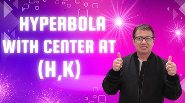 Hyperbola with Center at (h,k)
