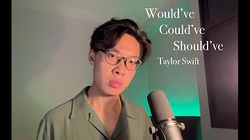 "Would've, Could've, Should've" but it's an emotional ballad | Taylor Swift (Cover)