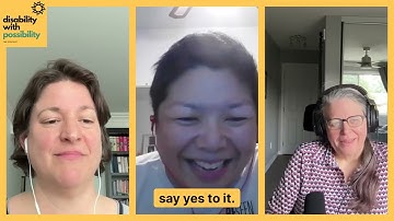 Disability With Possibility Podcast Episode 10 teaser
