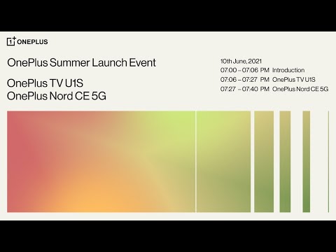 OnePlus Summer Launch Event | OnePlus TV U1S& OnePlus Nord CE 5G