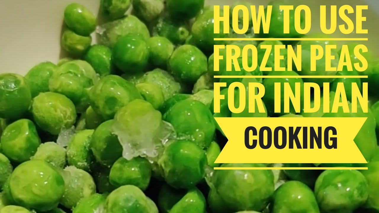 how-to-use-frozen-peas-for-indian-cooking-lockdown-stocking-frozenpeas