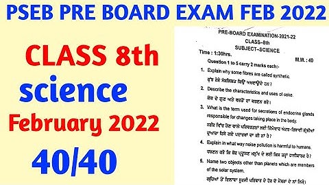 #pseb board class 8th science, pre board real paper  February 2022