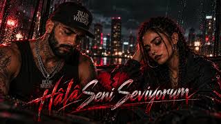 Blue Whisky Feat Nyra - Hala Seni Seviyorum