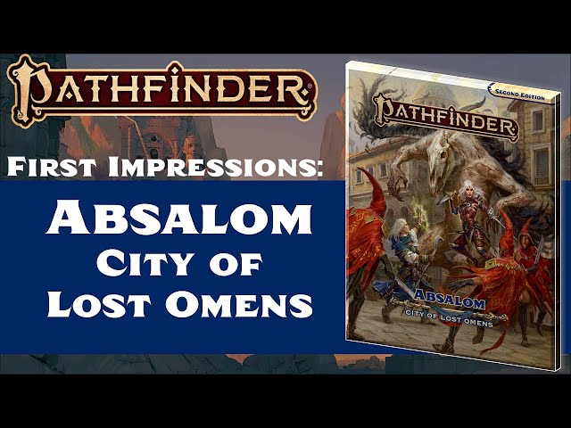 Lost Omens: Absalom, City of Lost Omens for Pathfinder 2nd Edition - Nerds  on Earth