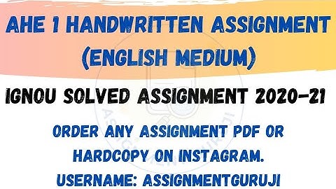 AHE 01 Solved Assignment | AHE 01 IGNOU Solved Assignment 2020-21 in English | IGNOU