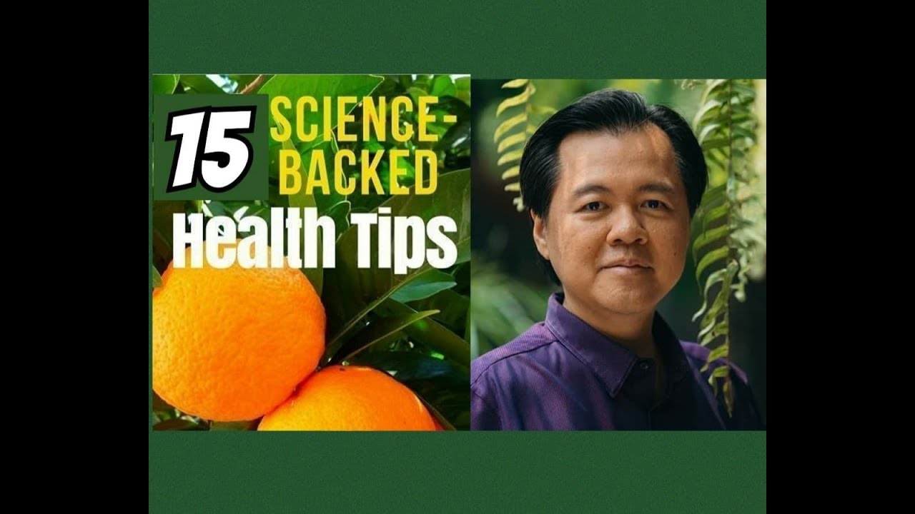 15 Napatunayang Tips : Makabubuti Sa Iyo - ni Doc Willie Ong #740