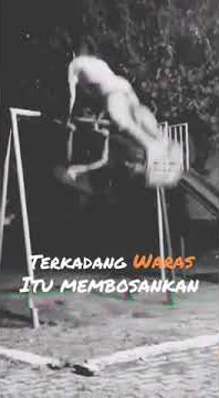 Story wa - Terkadang Waras Itu Membosankan