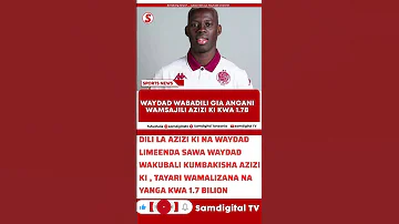 BREAKING Aziz Ki Ajiunga Rasmi Na Wydad Yanga Wapiga 1 7 Bilion 