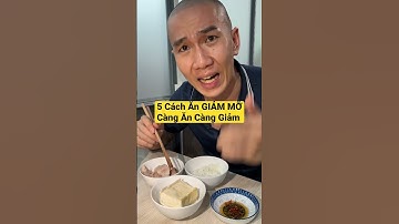 5 Cách Ăn GIẢM MỠ - Càng Ăn Theo Càng Giảm Cân Hiệu Quả #giamcan #beobung #ryanlongfitness