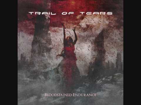 Trail of Tears - Triumphant Gleam