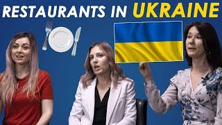Finding Restaurants for Dates in Ukraine - Ask Russian Women