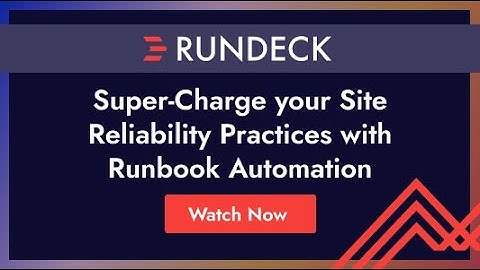 Super-Charge Your Site Reliability Practices with Runbook Automation