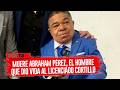 Adiós al Licenciado Cortillo, fallece Abraham Pérez