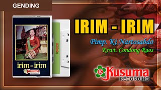 GENDING JAWA KLASIK KI. NARTOSABDO - Gd. IRIM- IRIM - Ldr. LINDUR - CONDONG RAOS -(AUDIO MASTER)