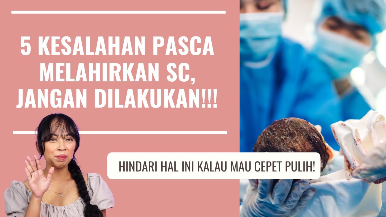 5 KESALAHAN PASCA OPERASI SC