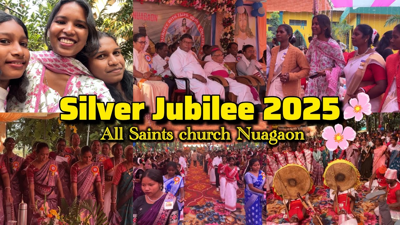 SILVER JUBILEE 2025 ✝️✨All Saints Church NUAGAON 💒💖 || Aruna Kullu vlog || 