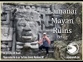 Lamanai river tour  mayan ruins in belize  from san pedro