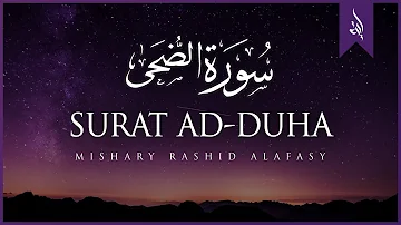 Surat Ad-Duha (The Morning Hours) | Mishary Rashid Alafasy | مشاري بن راشد العفاسي | سورة الضحى