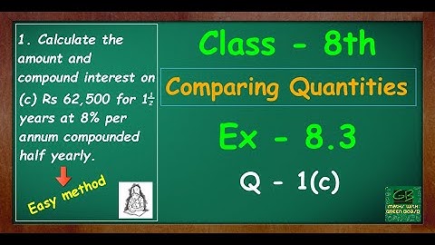 ex 8.3 q1(c) class 8 || Ch 8 Comparing Quantities || Class 8 Maths || Maths With GREEN Board