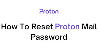 How To Reset Protonmail Pword Recover Protonmail Forgotten Pword